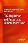 ECG Acquisition and Automated Remote Processing