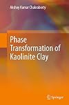 Phase Transformation of Kaolinite Clay