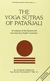 Yoga Sutras of Patanjali: An Analysis of the Sanskrit with Accompanying English Translation (Studies in Indian tradition)