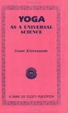 Yoga As a Universal Science