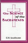 The Science of the Sacraments