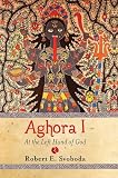 Aghora At The Left Hand Of God