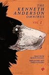 The Kenneth Anderson Omnibus, Volume 1