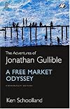 The Adventures of Jonathan Gullible: A Free Market Odyssey