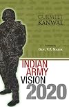 Indian Army: Vision 2020