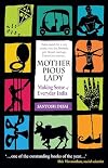 Mother Pious Lady: Making Sense of Every India