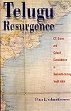 Telugu resurgence : C.P. Brown and cultural consolidation in nineteenth-century South India