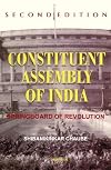 Constituent Assembly of India: Springboard of Revolution