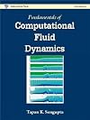 Fundamentals of Computational Fluid Dynamics