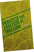 Principles And Practices Of Education