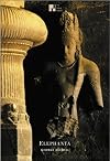 India Series: Elephanta (India (Antique Collectors Club))
