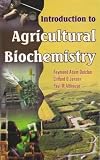 Introduction to Agricultural Biochemistry
