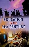 Education in the 21st century