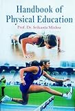 Handbook of Physical Education