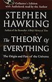 The Theory Of Everything The Origin And Fate Of The Universe