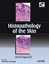 Histopathology of the Skin