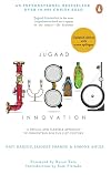 Jugaad Innovation: Think Frugal, Be Flexible, Generate Breakthrough Growth