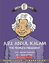 Great Lives: A.P.J. Abdul Kalam - The People's President
