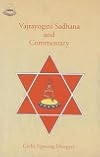 Vajrayogini Sadhana and Commentary
