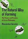The Natural Way of Farming