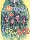 4 Heroes and a Green Beard (Translations from Indian languages)