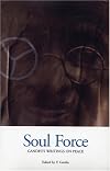Soul Force: Gandhi's Writings on Peace
