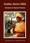 Siddha Stotra Mala: Garland of Chants