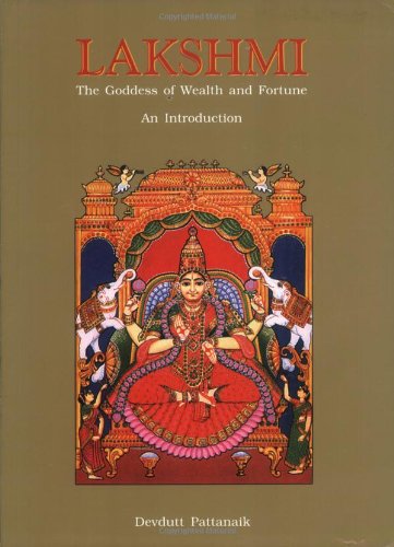 Cover of Lakshmi: The Goddess of Wealth and Fortune by Devdutt Pattanaik