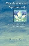 The Essence of Spiritual Life: A Companion Guide for the Seeker