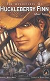 The Adventures of Huckleberry Finn [graphic novel - Campfire]