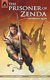 The Prisoner of Zenda [Campfire Graphic Novel]