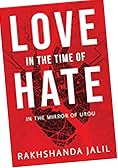 Love in the time of hate :