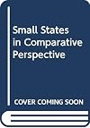 Small states in comparative perspective : essays for Erik Allardt