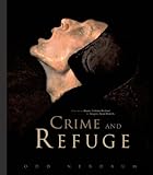 Odd Nerdrum Crime And Refuge