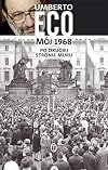 M&oacute;j 1968 : po drugiej stronie muru