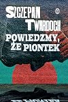 Powiedzmy, że Piontek