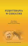 Fizjoterapia W Geriatrii