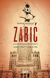 Zabic Mordy polityczne w PRL