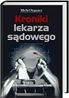 Kroniki lekarza sądowego