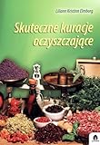 Skuteczne Kuracje Oczyszczajace