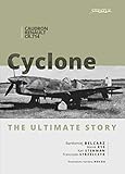 Caudronrenault Cr714 Cyclone The Ultimate Story