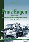 Prinz Eugen: Story of 7 Freiwilligen Gebirgs Division 1942 - 1945 (Green Series)