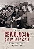 Rewolucja Powielaczy