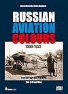Russian Aviation Colours 1909-1922. Volume 2: Great War (Camouflage and Marking)