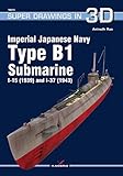 Imperial Japanese Navy Type B1 Submarine I15 1939 And I37 1943 Super Drawings In 3d