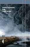 Irak : piekło w raju