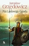 Pan Lodowego Ogrodu - tom 3