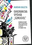 Emigrancka Spolka Szmugiel