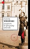 Pogrom w przyszły wtorek