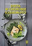 Dieta W Chorobie Hashimoto